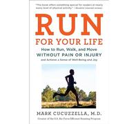 Mark Cucuzzella, MD Run For Your Life (Tascabile)