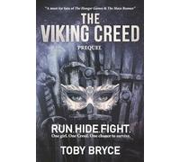 RUN. HIDE. FIGHT.: Runa Erikson & The Viking Creed - Prequel