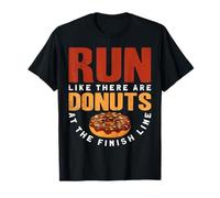 Run Like There Are Donuts At The Finish Line Maglietta