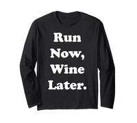 Run Now Wine Later Fitness Humor Funny Saying Maglia a Manica