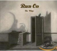 Run on - No Way