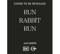 Run Rabbit Run: A British Crime Thriller
