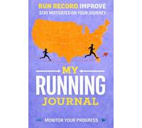 Run - Record - Improve: 365 Days / 52 Weeks of Training, Tracking & Progress, Running Journal Planner Logbook for men and women