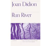 Joan Didion Run River (Tascabile) Vintage International