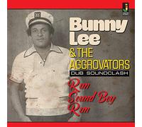 Run Sound Boy Run - Bunny Lee & The Aggrovators (Vinile)