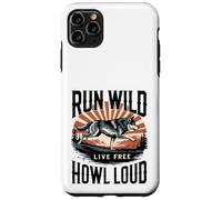 Run Wild Live Gratis Ululare Forte Lupo Custodia per iPhone 11 Pro Max