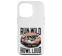 Run Wild Live Gratis Ululare Forte Lupo Custodia per iPhone 13 Pro