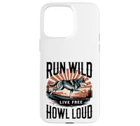 Run Wild Live Gratis Ululare Forte Lupo Custodia per iPhone 15 Pro Max