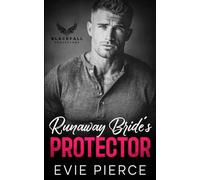Runaway Bride's Protector: A Second Chance Surprise Baby Romance