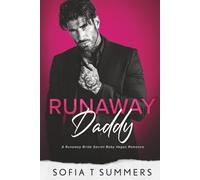 Runaway Daddy: A Runaway Bride, Secret Baby, Vegas Romance