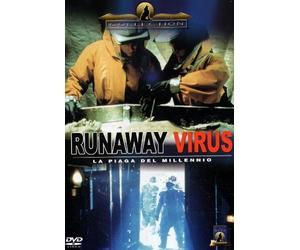 Runaway virus - La piaga del millennio