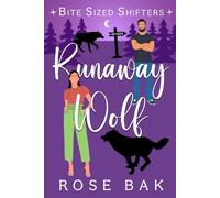 Runaway Wolf: A Rejected Mate Midlife Paranormal Romance