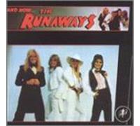 Runaways - And Now the Runaways