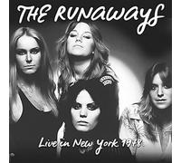 Runaways - Live In New York 1978