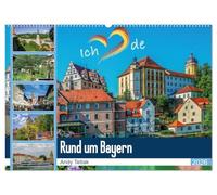 Rund um Bayern (Wandkalender 2026 DIN A2 quer), CALVENDO Monatskalender: Besuchen Sie mit diesem Kalender bayerische Städte
