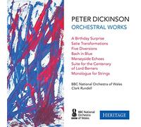 Rundell, Clark/ Bbc National Orchestra Of Wales - Dickinson: Orchestral Works