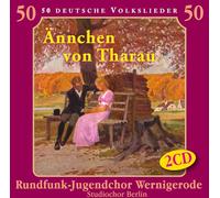 RUNDFUNK-JUGENDCHOR WERNI - ANNCHEN VON THARAU