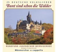 RUNDFUNK-JUGENDCHOR WERNI - BUNT SIND SCHON DIE WALD