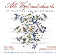 Rundfunk-Jugendchor Wernigerode - Alle Vögel Sind Schon Da