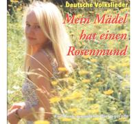 Rundfunk-Jugendchor Wernigerode - Mein Mädel Hat Einen Rosenmund