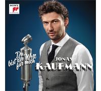 Jonas Kaufmann Du bist die Welt für mich (CD)