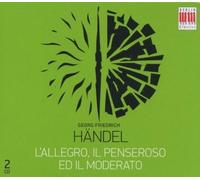 George Frideric Handel Handel: L'Allegro, il Penseroso, ed il Moderato (CD)