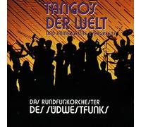 Rundfunkorchester des Südwestfunks Kaiserslautern - Tangos der Welt & Evergreens