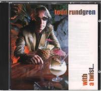 Rundgren,Todd - With a Twist