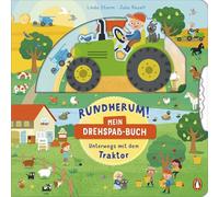 Rundherum! Mein Drehspaß-Buch - Unterwegs mit dem Traktor: Pappbilderbuch ab 2 Jahren mit Stanzung und Drehscheibe: 1