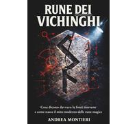 Rune dei Vichinghi: Cosa dicono davvero le fonti norrene e come nasce il m...