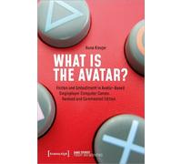 Rune Klevjer What is the Avatar? (Tascabile)