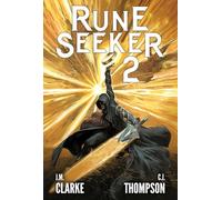 Rune Seeker, Book 2: Legacy of Ur'thul: Volume 2