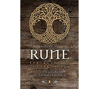 Bianca Luna. Rune. Tutti i segreti della magia runica. Con rune di legno