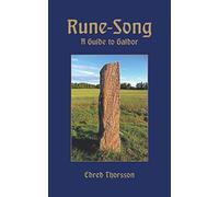 Rune-Song: A Guide to Galdor