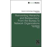 Rune Todnem By Reinventing Hierarchy and Bureaucracy (Copertina rigida)