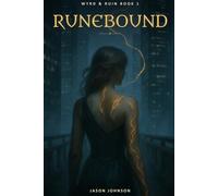 Runebound: Wyrd & Ruin Book 1