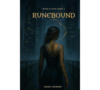 Runebound: Wyrd & Ruin Book 1
