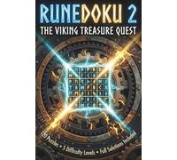 Runedoku 2: Elder Futhark Rune Sudoku for Adults | 120 Unique Puzzles with Full Solutions | Unlock the Viking Treasure Quest