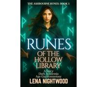 Runes of the Hollow Library: A Spicy Dark Academia Age Gap Romantasy