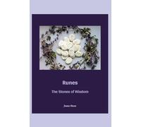 Runes: The Stones of Wisdom
