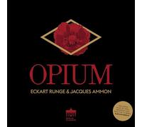 Eckart Runge Eckart Runge & Jacques Ammon: Opium (CD) Album