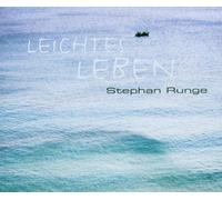 Runge,Stephan - Leichtes Leben