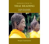 Rungrat Luanwarawat Introduction to Thai Reading (Tascabile)