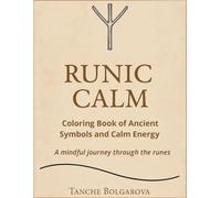 Runic Calm: A Coloring Journey Through Ancient Energy and Symbols