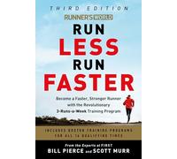 Bill Pierce Scott Murr Runner's World Run Less, Run Faster (Tascabile)