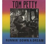 Runnin' Down A Dream