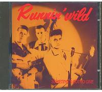 Runnin Wild - Something S Gotta Give