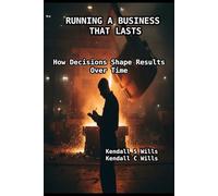 Running a Business That Lasts: How Systems, Not Effort, Create Durable Companies