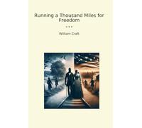 Running a Thousand Miles for Freedom
