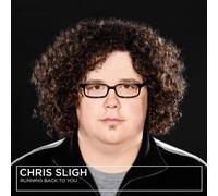 Running Back to You by Chris Sligh (2008-05-01)